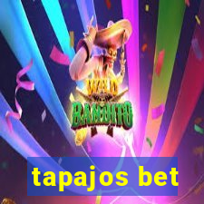 tapajos bet